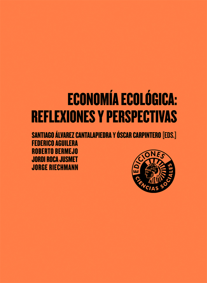 Economía ecológica: reflexiones y perspectivas