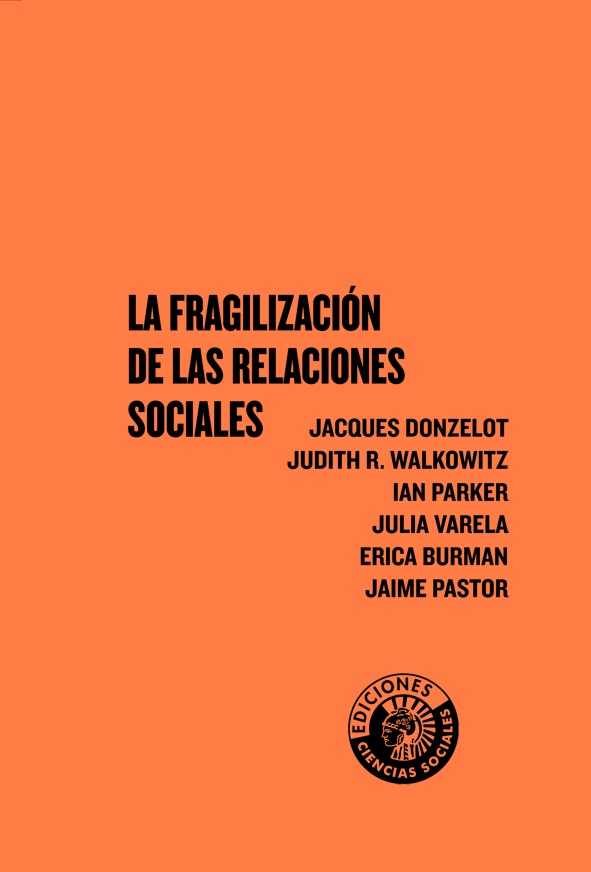 La fragilización de las relaciones sociales 