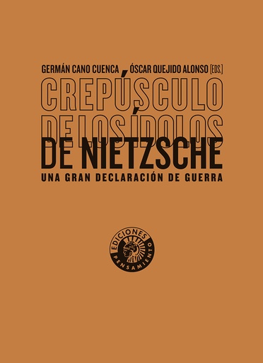 Crepúsculo de los ídolos de Nietzsche. 