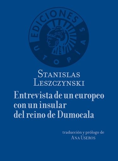 Entrevista de un europeo con un insular del reino de Dumocala